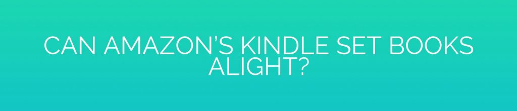Can Amazon’s Kindle Set Books Alight?